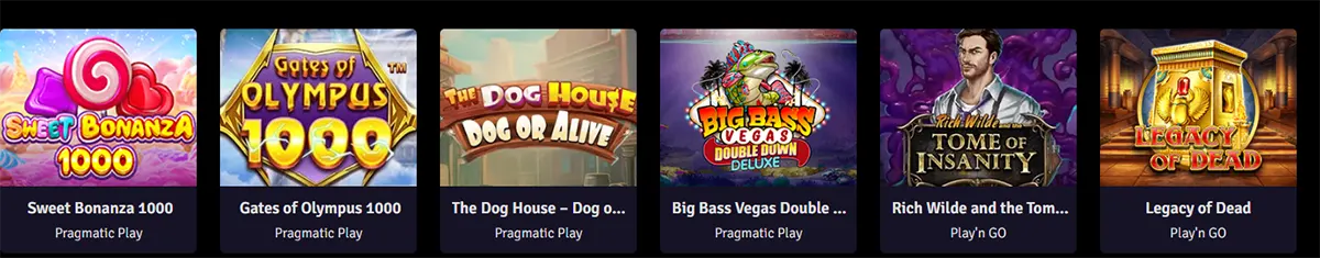 “Horizontal row of casino game tiles showing Sweet Bonanza 1000, Gates of Olympus 1000, The Dog House – Dog or Alive, Big Bass Vegas Double Down Deluxe, Rich Wilde and the Tome of Insanity, and Legacy of Dead, with providers listed below (Pragmatic Play and Play’n GO).”